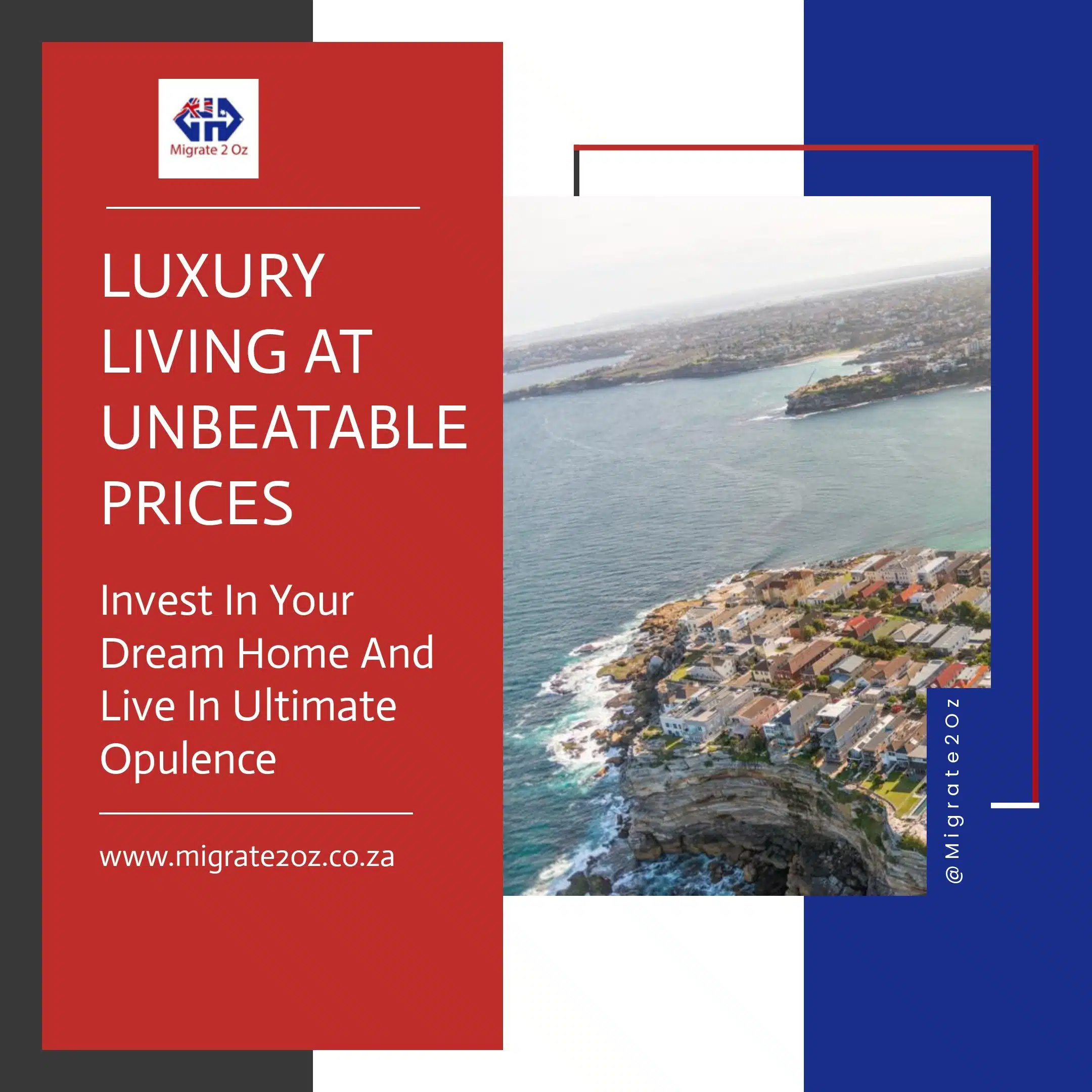 Scenic Australian coastline view symbolising luxury living opportunities, presented by Migrate2Oz